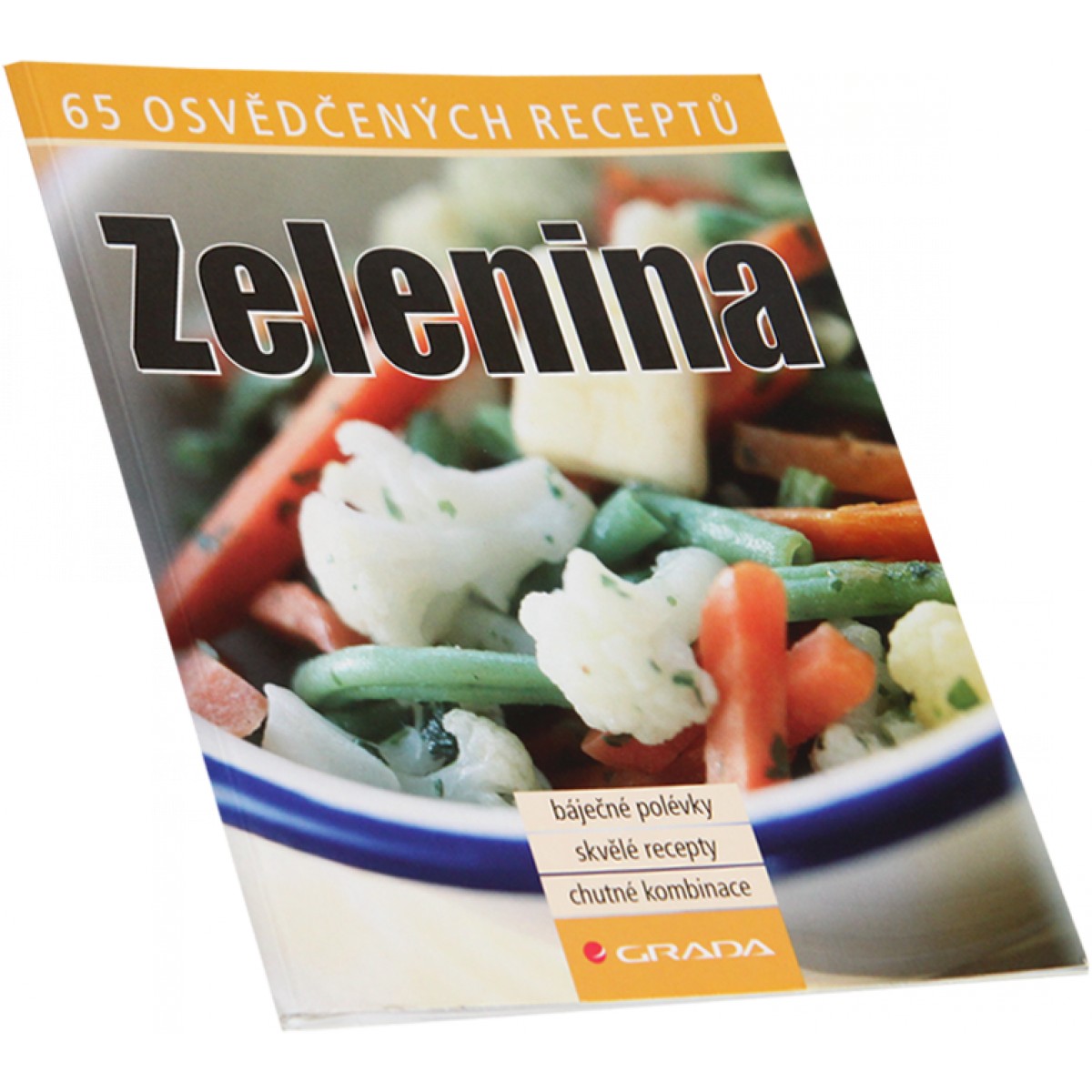 Zelenina - 65 osved�en�ch receptov - Nakladatelstv� Grada