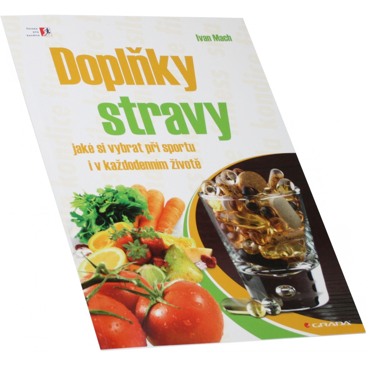 Doplnky stravy (Ivan Mach) - Nakladatelstv� Grada