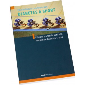 Diabetes a sport (Zden�k Ru�av�, Jan Bro� a kol.) (Nakladatelstv� Maxdorf)