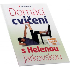 Dom�c� cvi�en� s Helenou Jarkovskou (H. Jarkovsk�, M. Jarkovsk�) (Nakladatelstv� Grada)