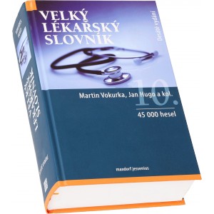 Velk� l�ka�sk� slovn�k (Martin Vokurka, Jan Hugo a kol.) (Nakladatelstv� Maxdorf)