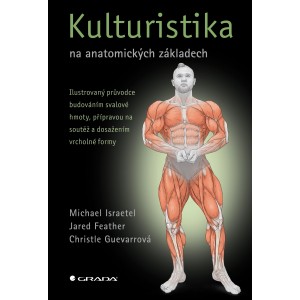Kulturistika na anatomick�ch z�kladech (Michael Israetel) (Nakladatelstv� Grada)